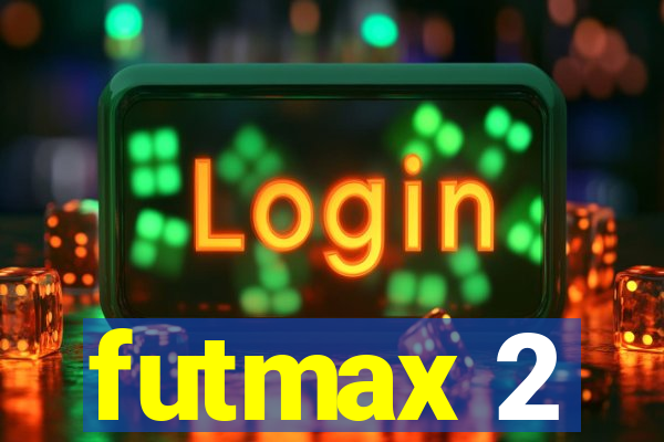 futmax 2